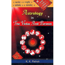 Astrology in the Vedas and Puranas